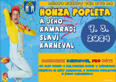 Honza Popleta a jeho kamarádi slaví karneval 2